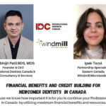 Financial Benefits and Credit Building For Newcomer Dentists in Canada