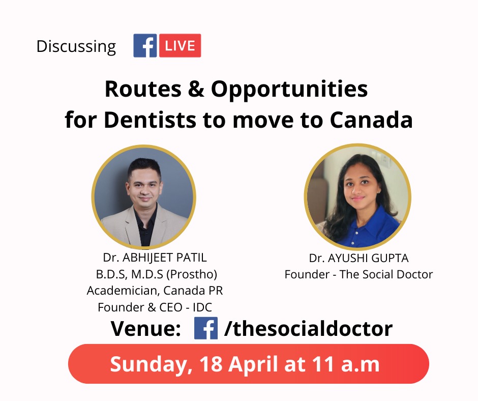 The Social Doctor – Routes and Opportunities for Dentists to move to Canada.